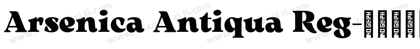 Arsenica Antiqua Reg字体转换